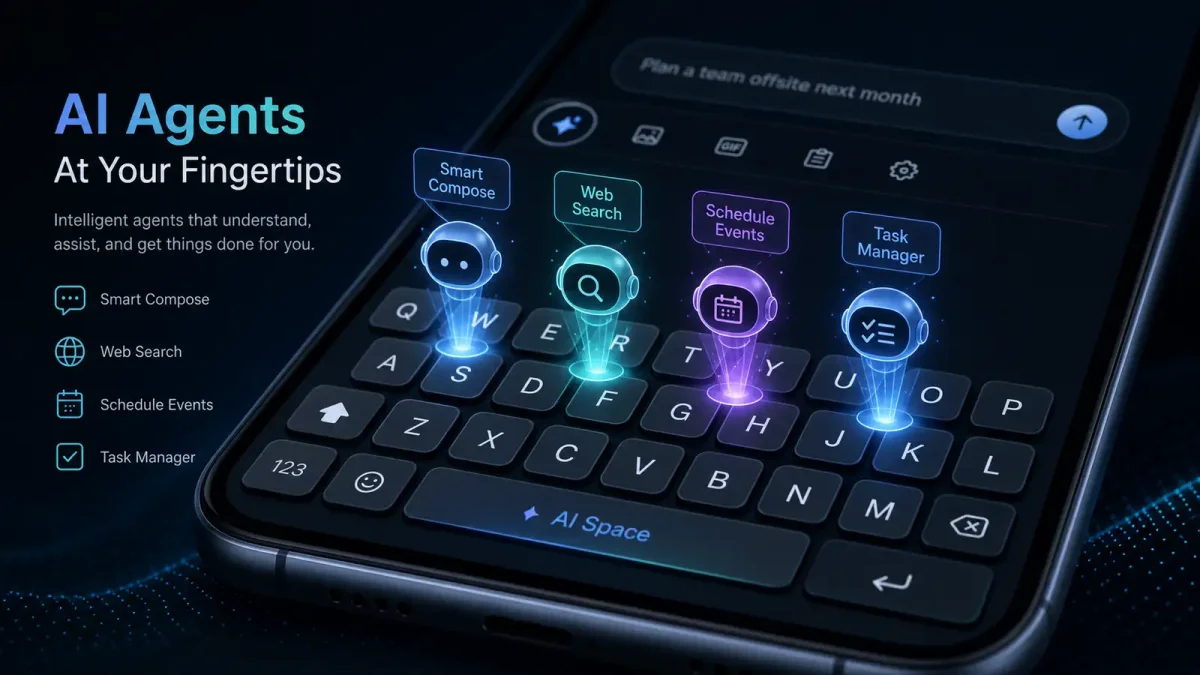 Acti Puts AI Agents Inside Your Smartphone Keyboard — And It Might Actually Make Sense