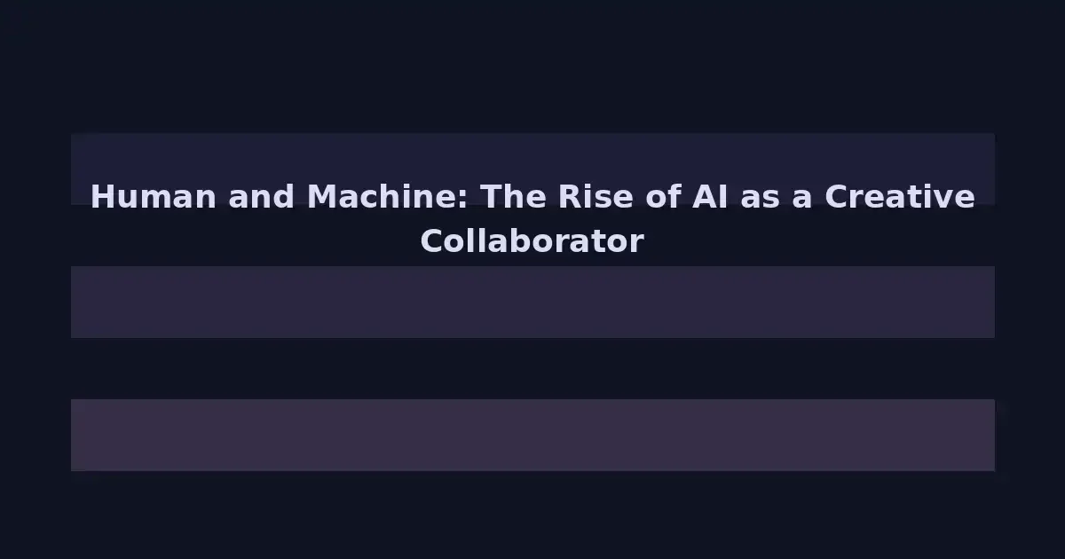 Human and Machine: The Rise of AI as a Creative Collaborator in 2026