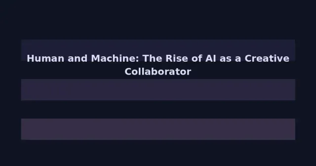 Human and Machine: The Rise of AI as a Creative Collaborator in 2026
